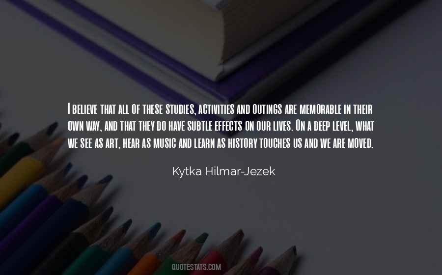 Kytka Hilmar-Jezek Quotes #483984