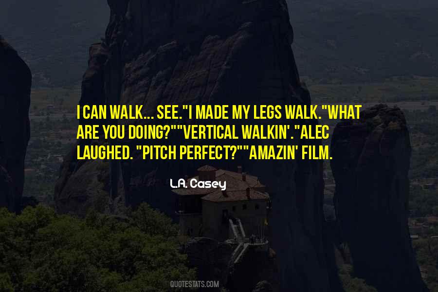 L.A. Casey Quotes #1020075