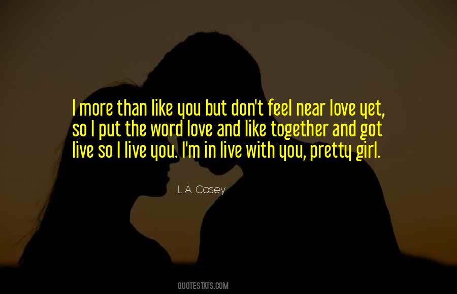 L.A. Casey Quotes #1141397