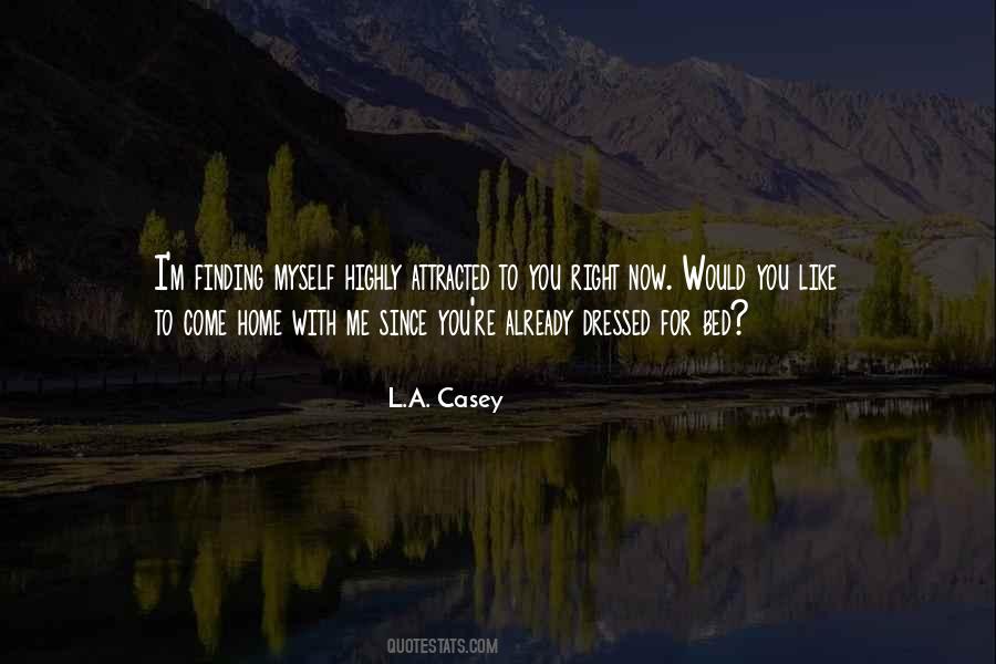 L.A. Casey Quotes #321510