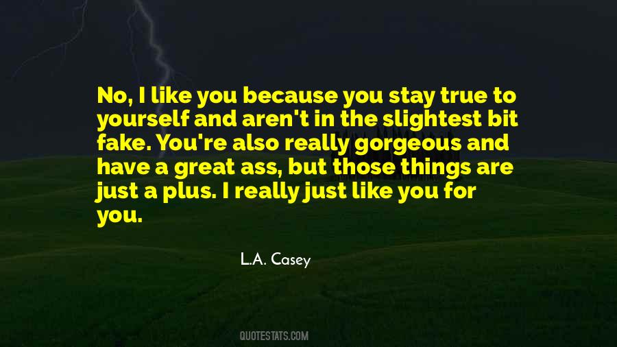 L.A. Casey Quotes #506365