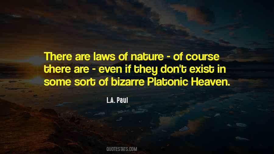 L.A. Paul Quotes #637050