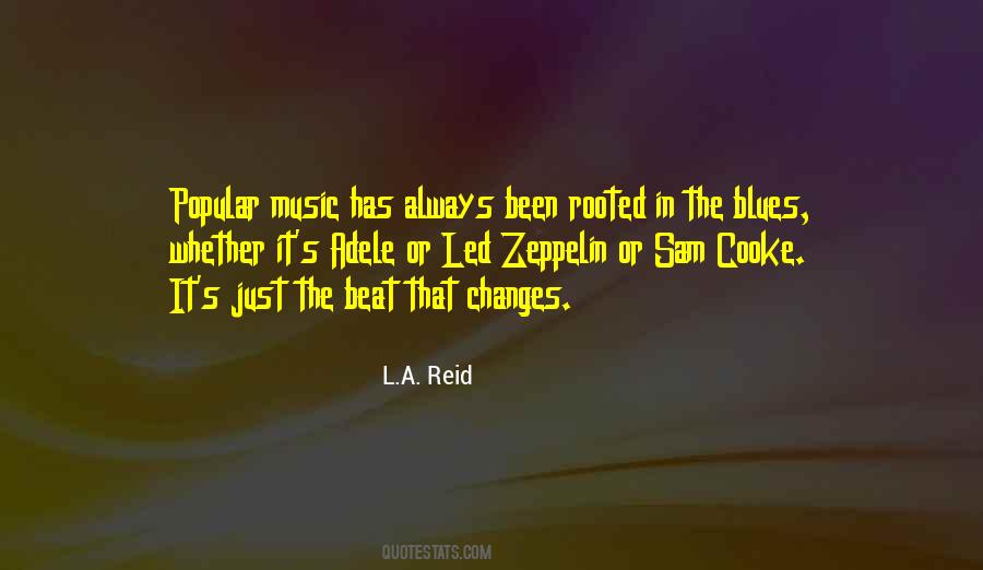 L.A. Reid Quotes #1089789