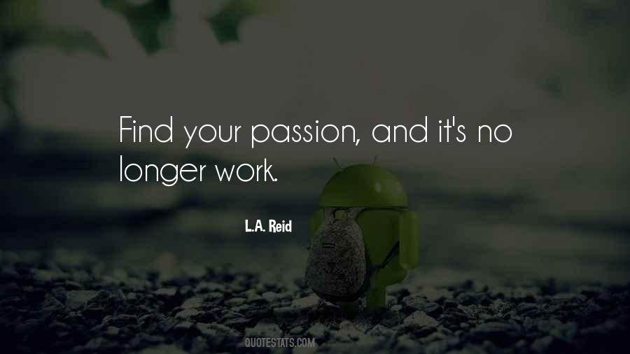 L.A. Reid Quotes #249280