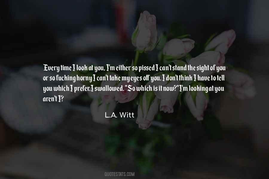 L.A. Witt Quotes #1001917