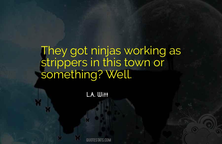 L.A. Witt Quotes #1436126