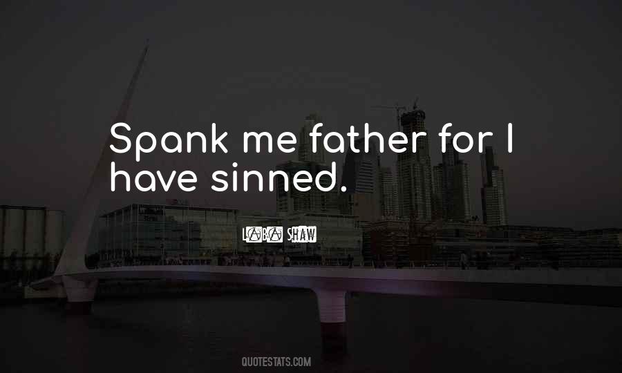 L.B. Shaw Quotes #1573206 L.B. Shaw Quotes #1573206