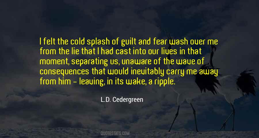 L.D. Cedergreen Quotes #312290