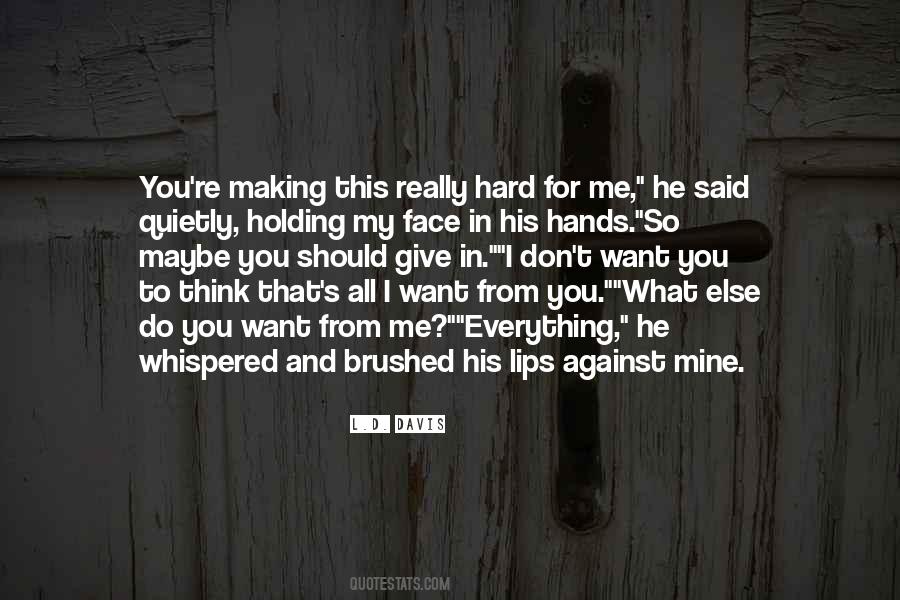 L.D. Davis Quotes #1372666 L.D. Davis Quotes #1372666