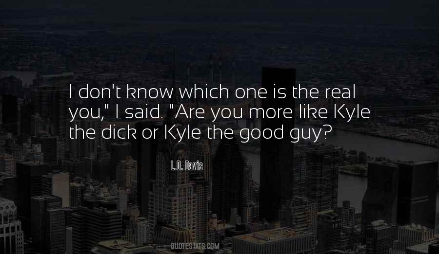 L.D. Davis Quotes #1494756 L.D. Davis Quotes #1494756