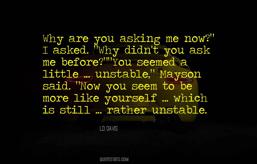 L.D. Davis Quotes #1823349 L.D. Davis Quotes #1823349
