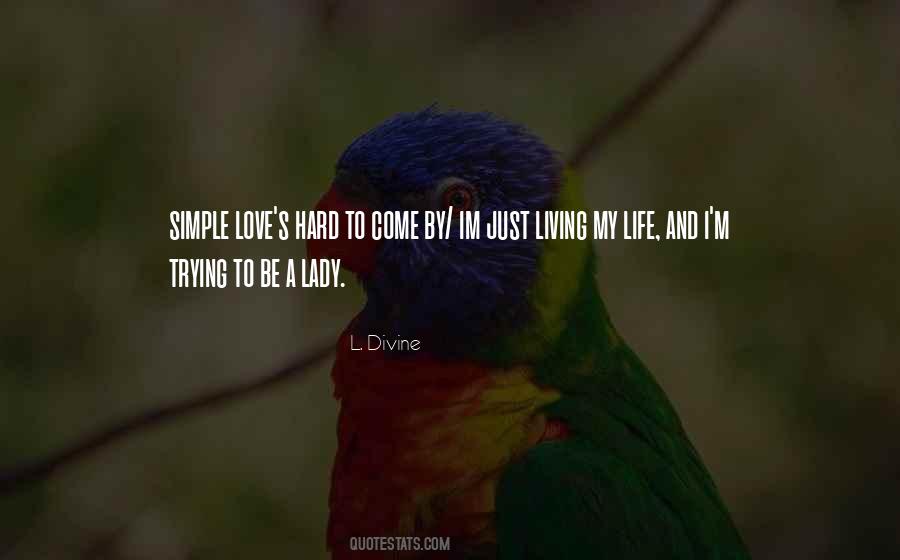 L. Divine Quotes #670152