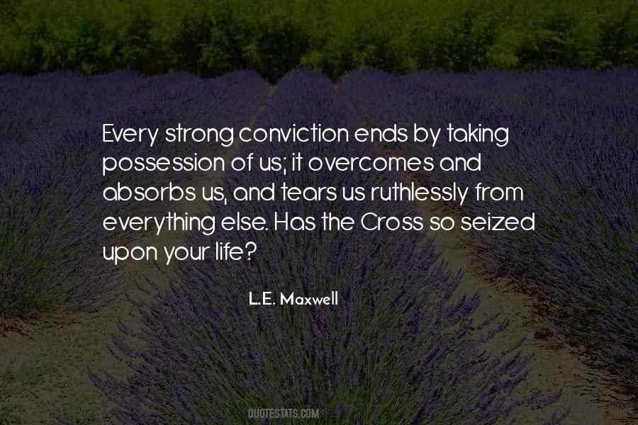 L.E. Maxwell Quotes #785591
