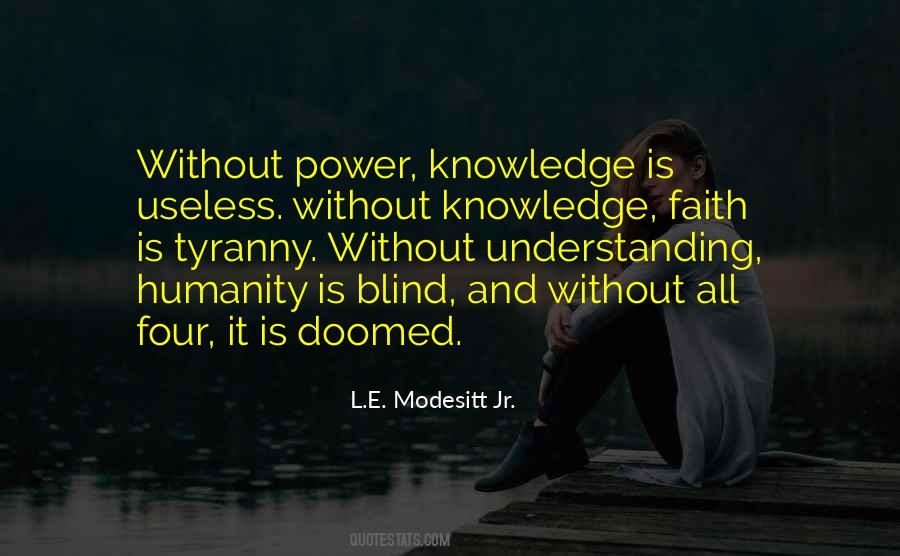 L.E. Modesitt Jr. Quotes #1690387