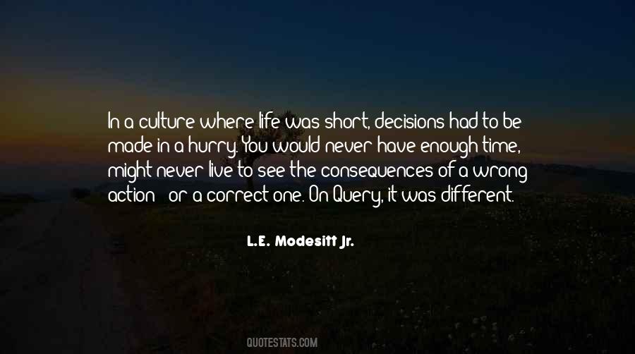 L.E. Modesitt Jr. Quotes #1812342