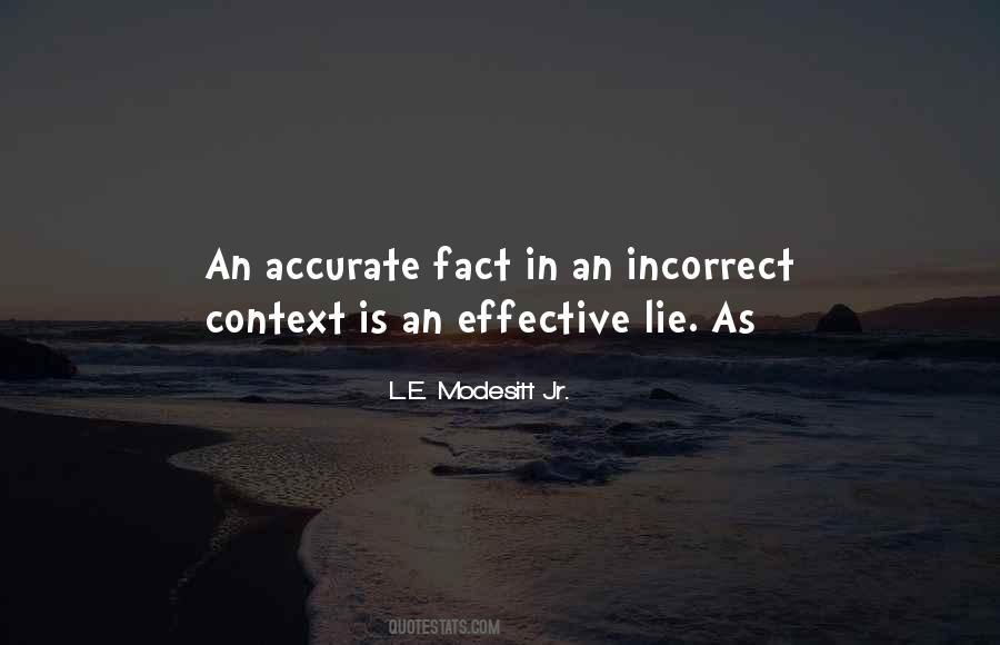 L.E. Modesitt Jr. Quotes #439410