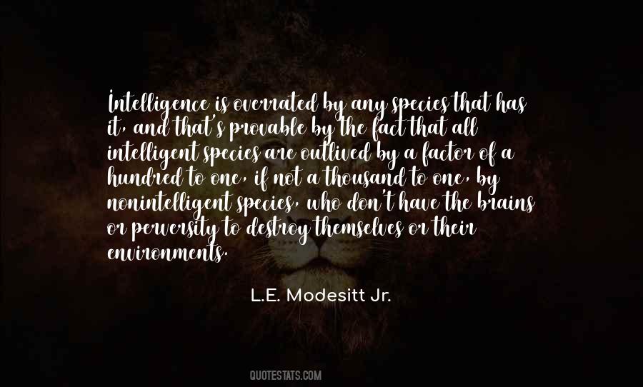 L.E. Modesitt Jr. Quotes #790784