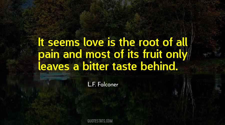 L.F. Falconer Quotes #1526225