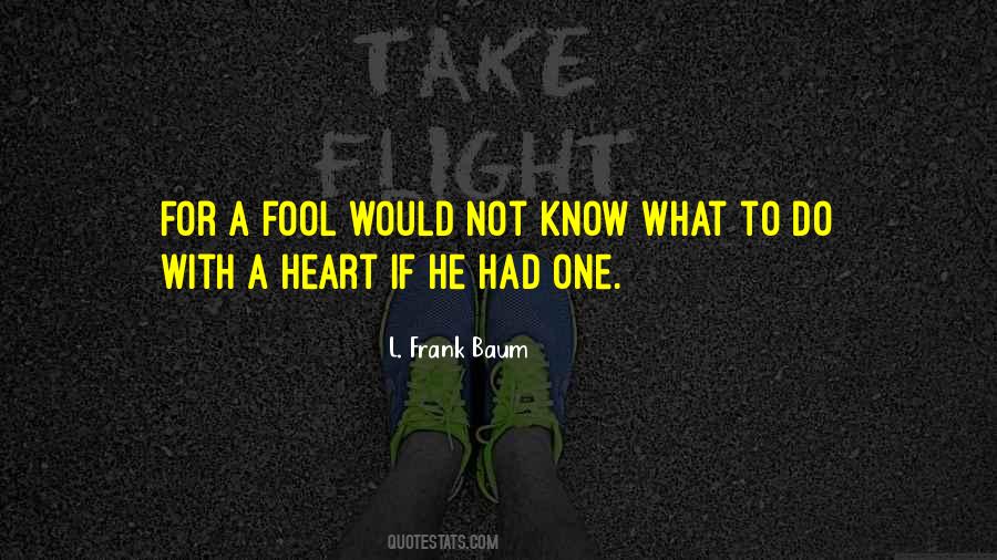 L. Frank Baum Quotes #1085869