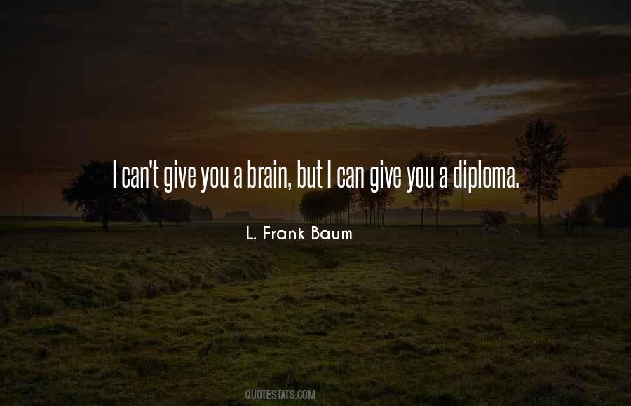 L. Frank Baum Quotes #1163626