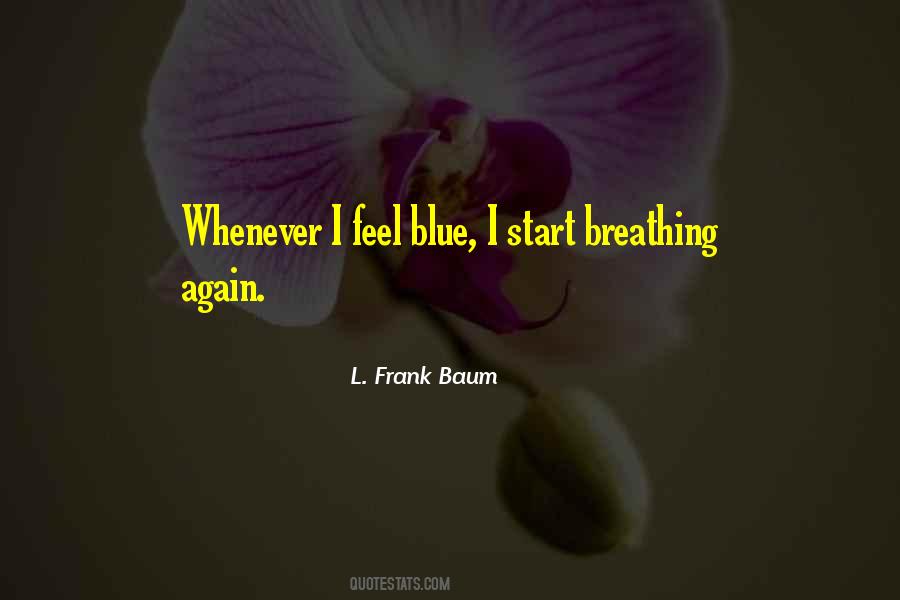 L. Frank Baum Quotes #1396121