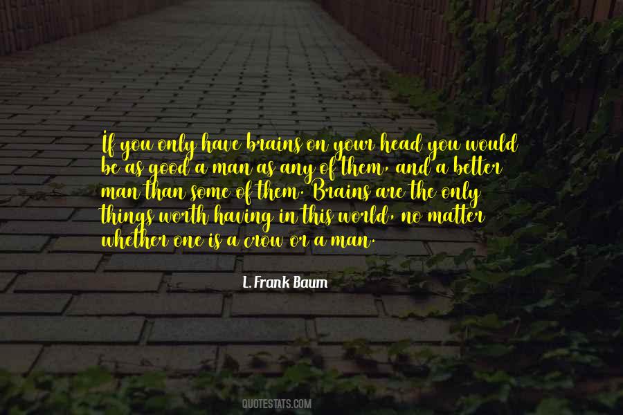 L. Frank Baum Quotes #1756967