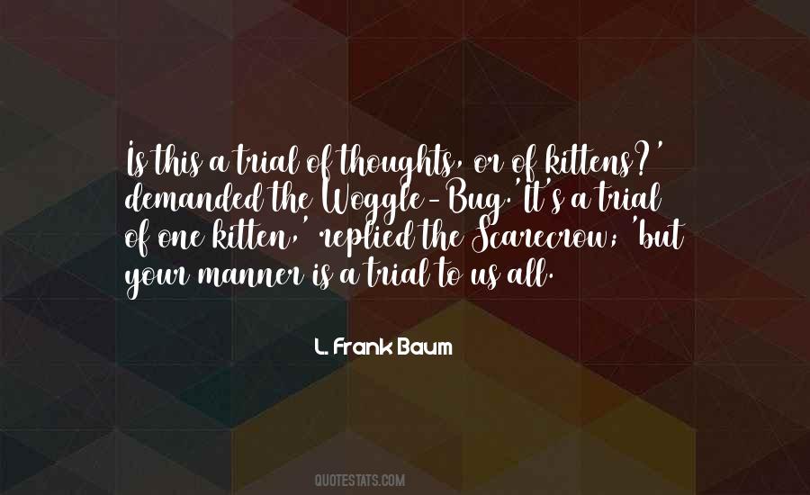 L. Frank Baum Quotes #294790