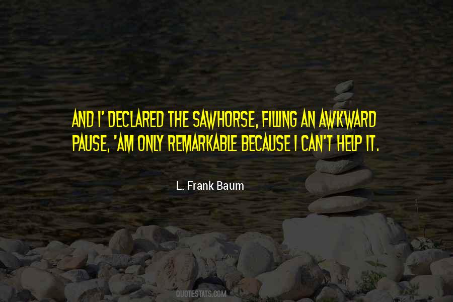 L. Frank Baum Quotes #501101
