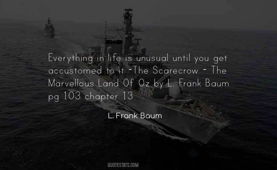 L. Frank Baum Quotes #672812