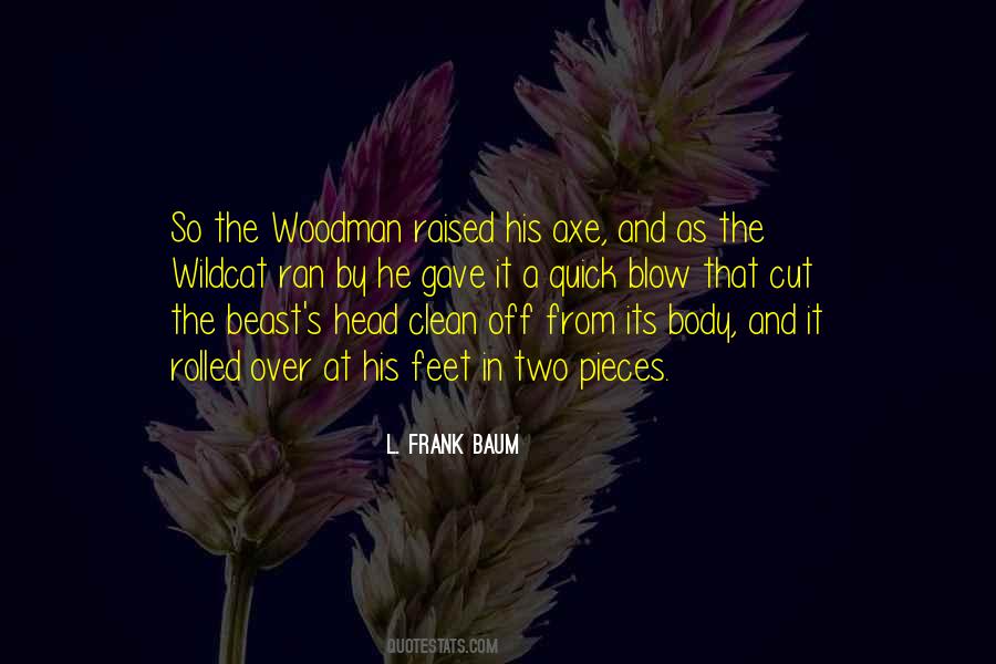 L. Frank Baum Quotes #985471