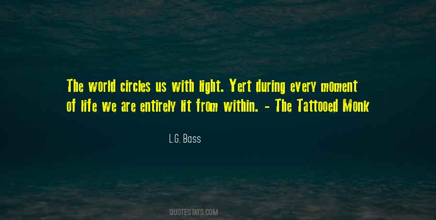 L.G. Bass Quotes #971875