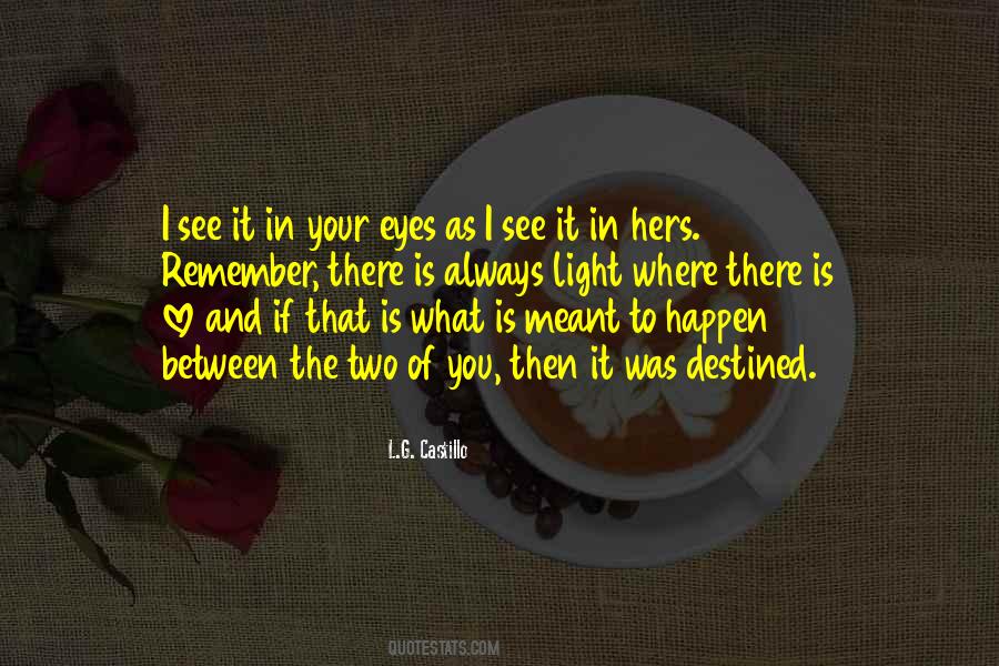 L.G. Castillo Quotes #1497242