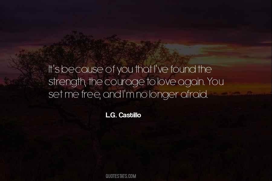 L.G. Castillo Quotes #624697