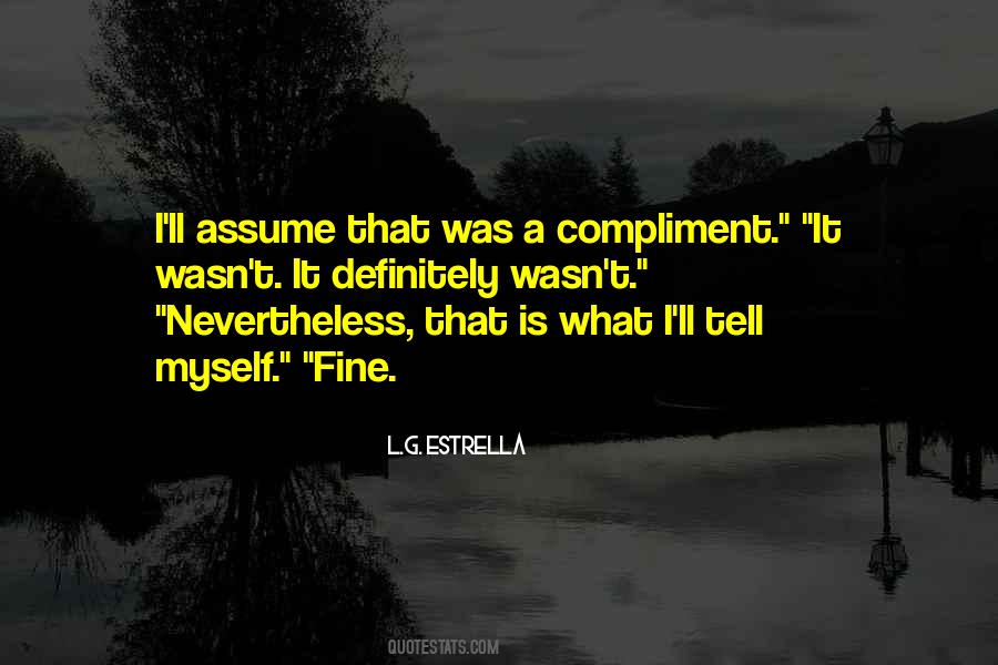 L.G. Estrella Quotes #1261422