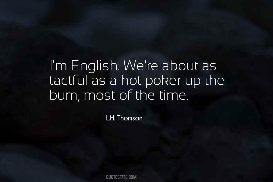 L.H. Thomson Quotes #1488453