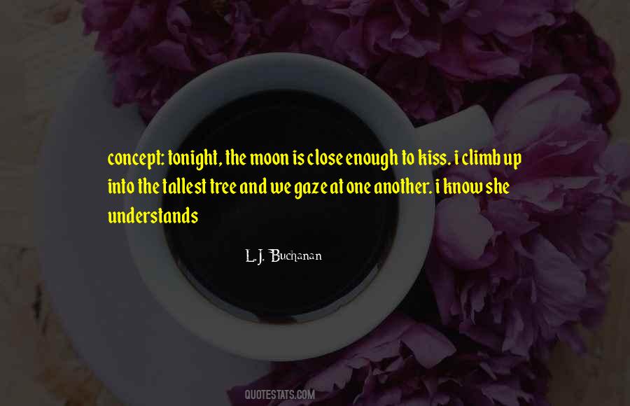 L.J. Buchanan Quotes #1482743