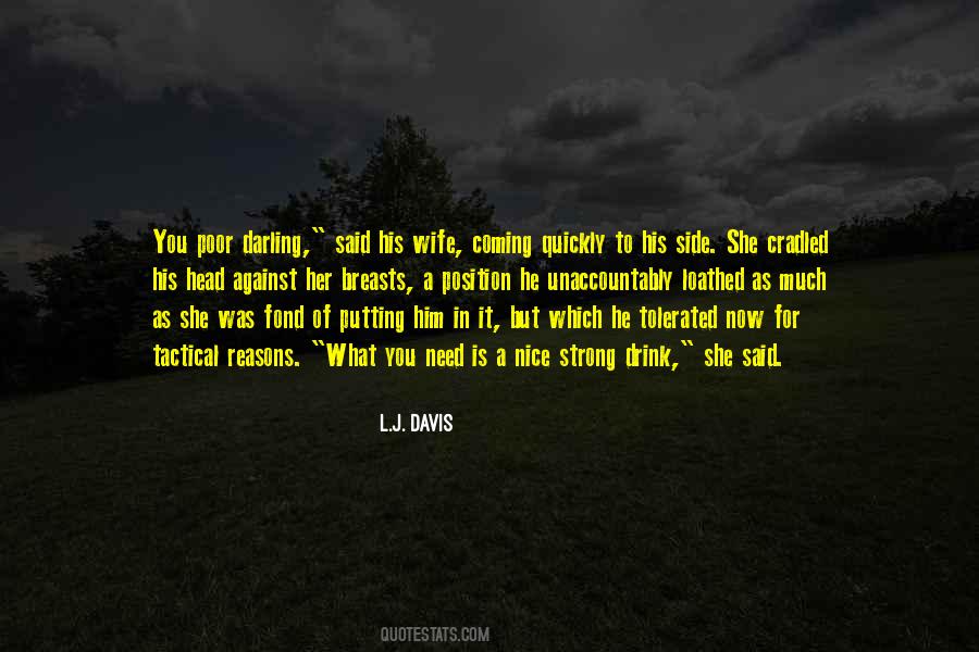 L.J. Davis Quotes #1764890