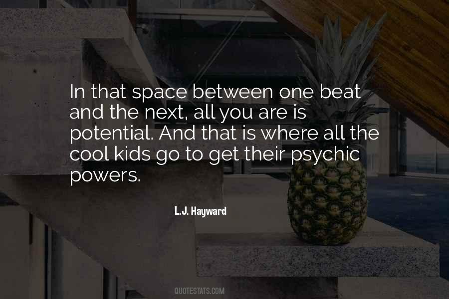 L.J. Hayward Quotes #1359560