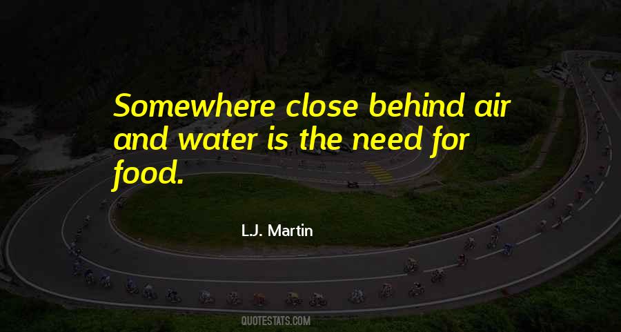 L.J. Martin Quotes #304446