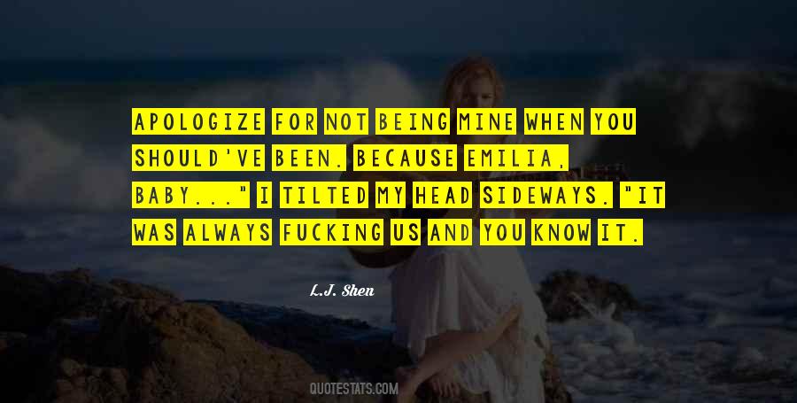L.J. Shen Quotes #1759442