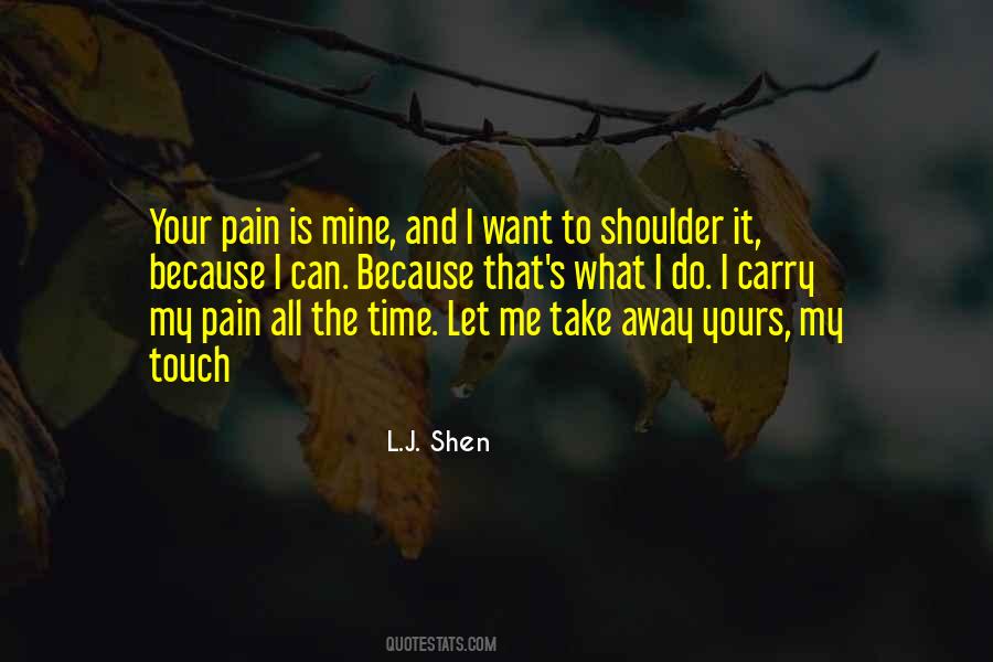 L.J. Shen Quotes #397560