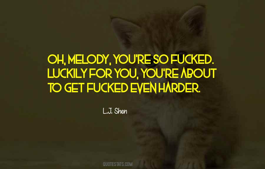 L.J. Shen Quotes #850526