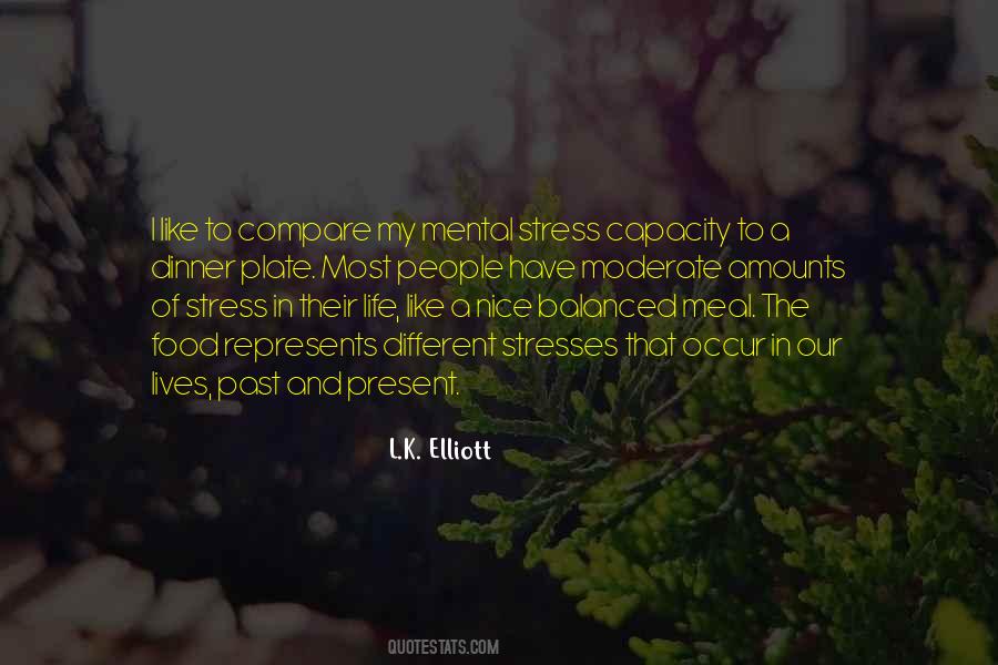 L.K. Elliott Quotes #523026