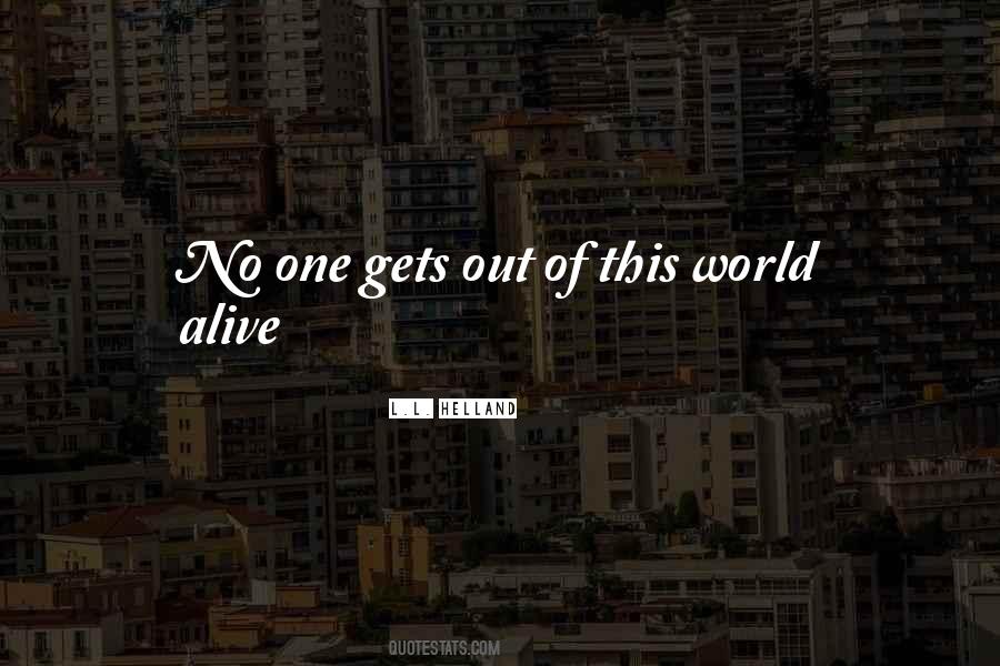 L.L. Helland Quotes #1431834 L.L. Helland Quotes #1431834