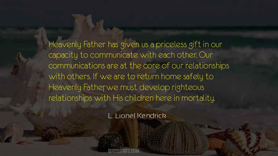 L. Lionel Kendrick Quotes #1421531