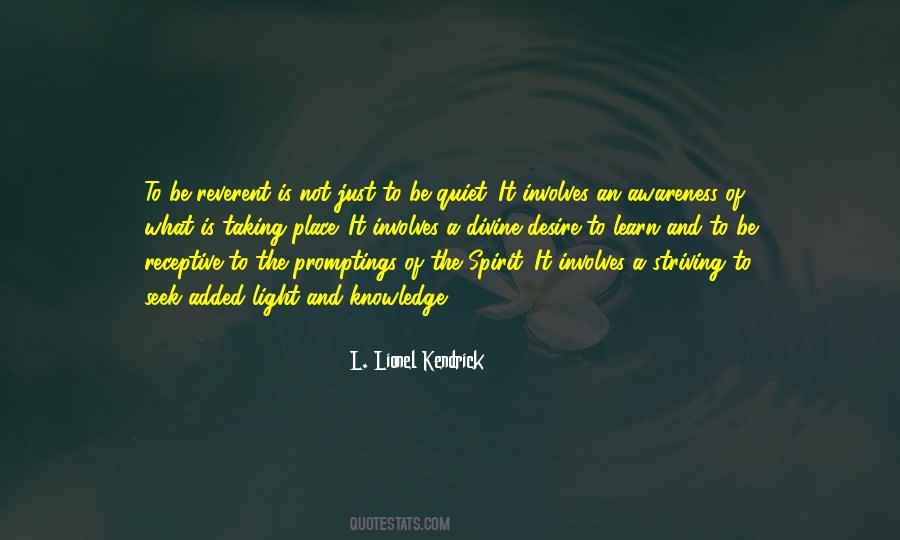 L. Lionel Kendrick Quotes #1428599