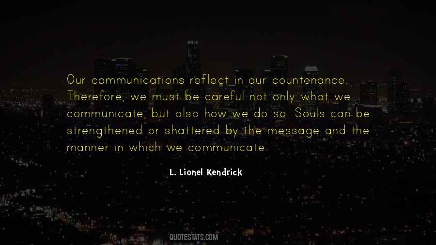 L. Lionel Kendrick Quotes #1735305