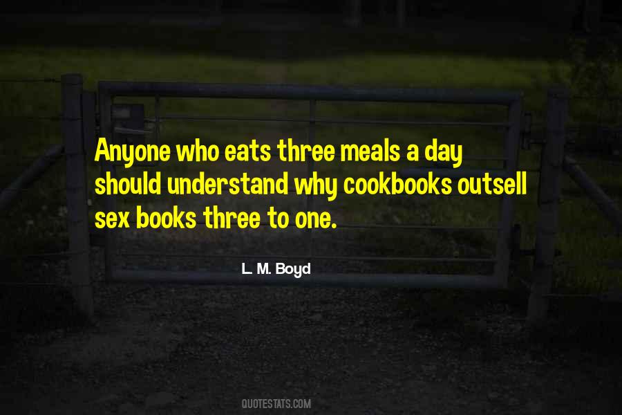 L. M. Boyd Quotes #1197770