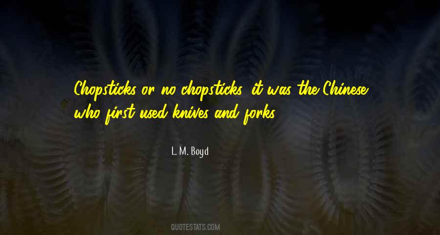L. M. Boyd Quotes #1775014