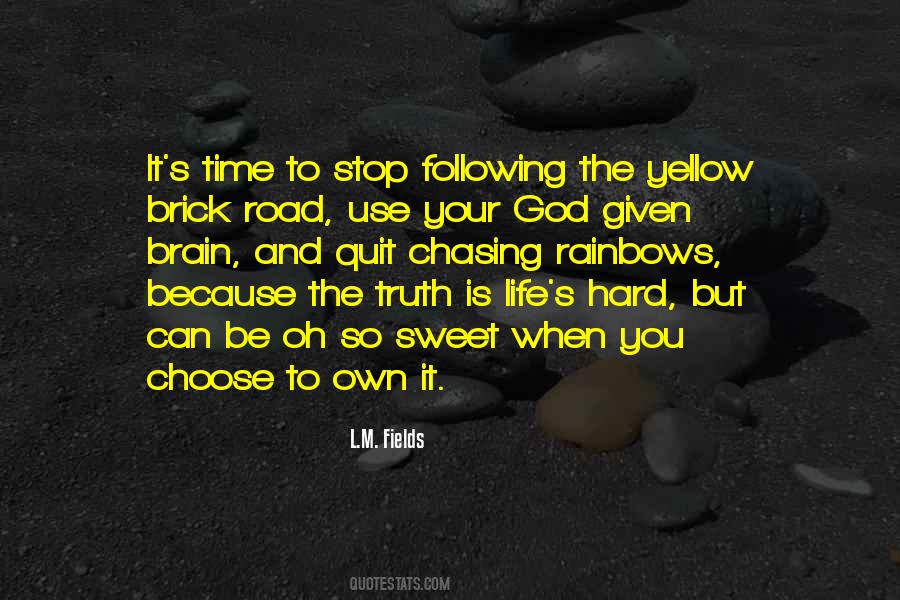 L.M. Fields Quotes #1169508